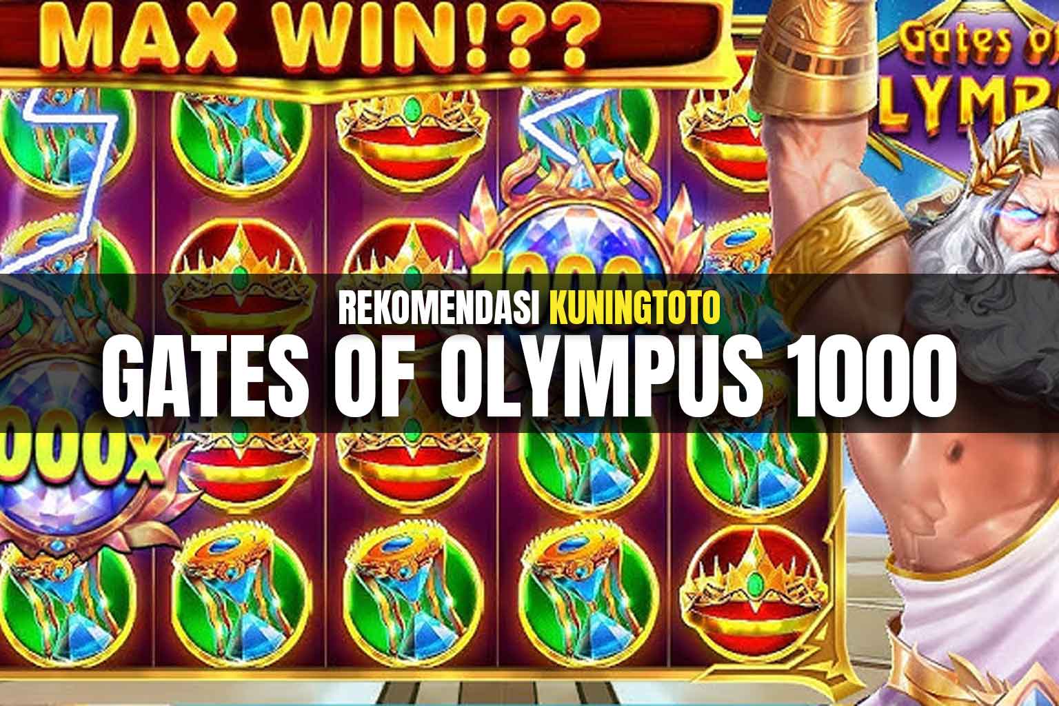 Gates of Olympus 1000 di Kuningtoto